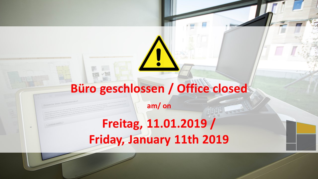 Büro geschlossen am Freitag, den 11.01.2019