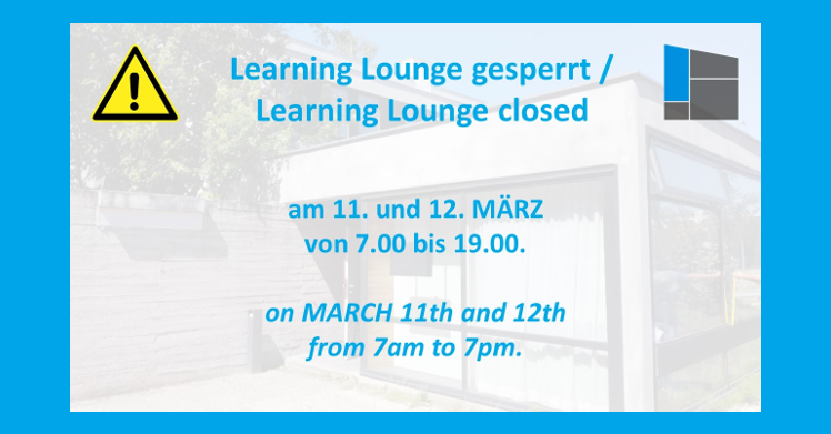 Learning Lounge closed on March 11th and 12th