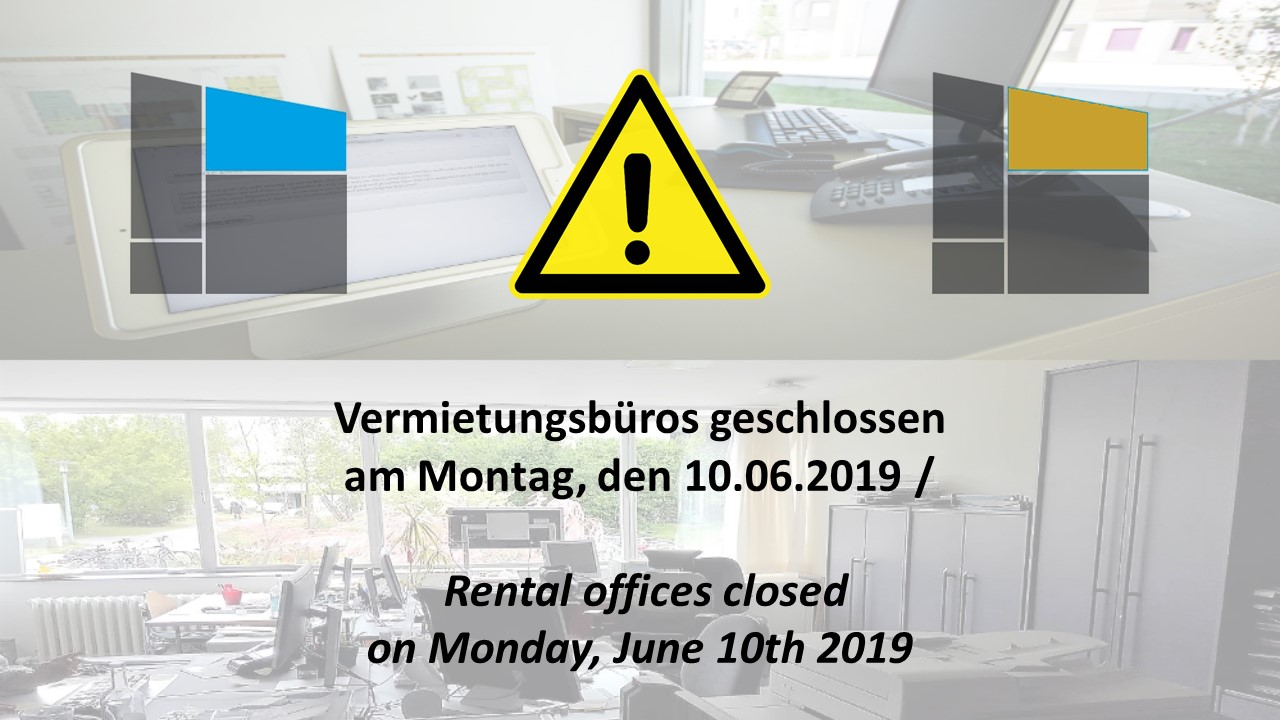 Rental Offices Closed On Monday June 10th 2019 Whit Monday Studentendorf