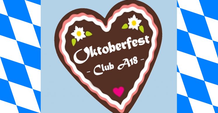 Club A18 OKTOBERFEST